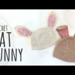 Tutorial Crochet Bunny Hat for Easter | All sizes!